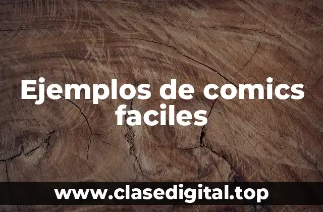 Ejemplos de comics faciles