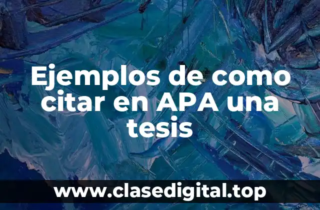 Ejemplos de como citar en APA una tesis