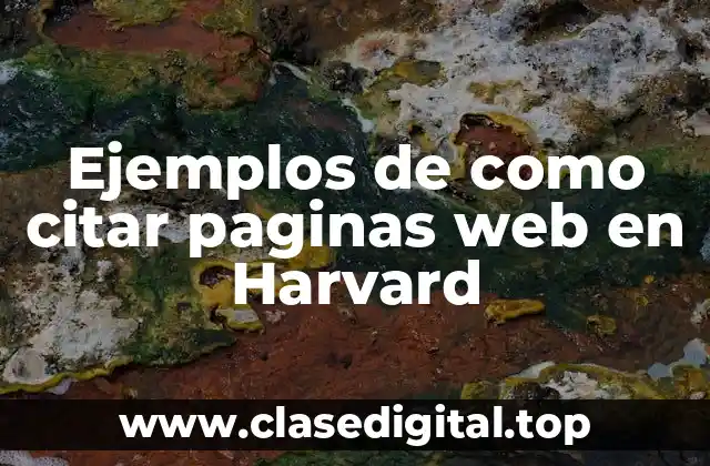 Ejemplos de como citar paginas web en Harvard