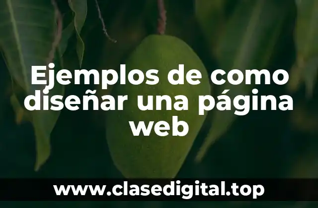 Ejemplos de como diseñar una página web