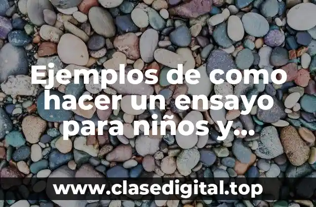Ejemplos de ensayos para niños