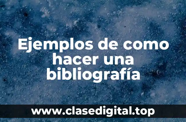 Ejemplos de bibliografía