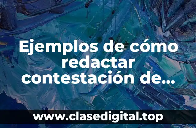 Ejemplos de cómo redactar contestación de demanda pension alimenticia