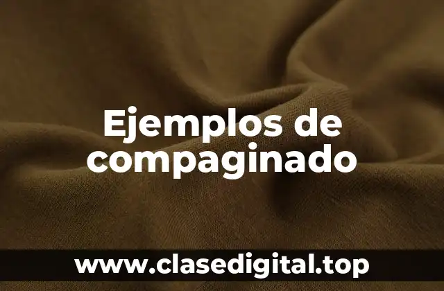 Ejemplos de compaginado