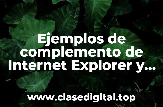 Ejemplos de complementos de Internet Explorer