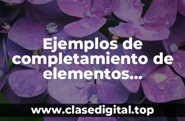 Ejemplos de completamiento de elementos encriptados