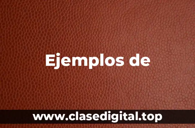 Ejemplos de