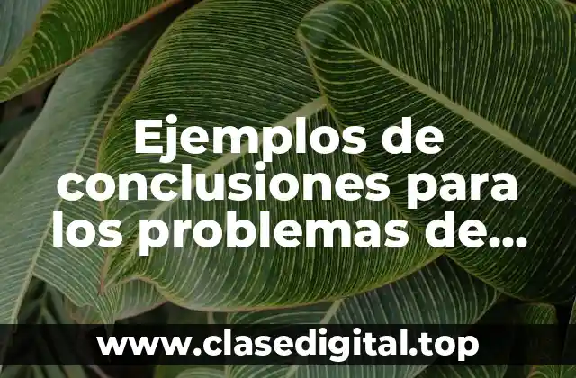 Ejemplos de conclusiones para los problemas de salud mental