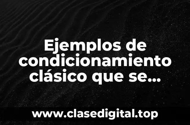 Ejemplos de condicionamiento clásico que se encuentran en la TV