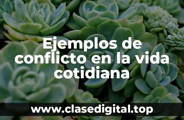 Ejemplos de conflicto
