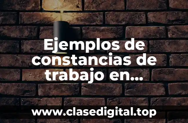 Ejemplos de constancias de trabajo en Venezuela