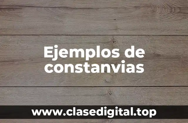 Ejemplos de constanvias