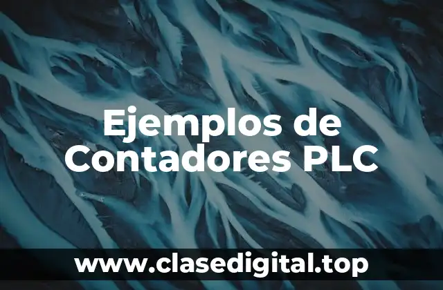 Ejemplos de Contadores PLC