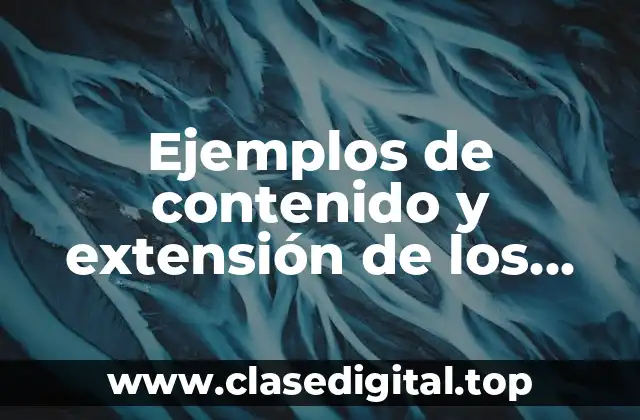 Ejemplos de contenido y extensión de los conceptos
