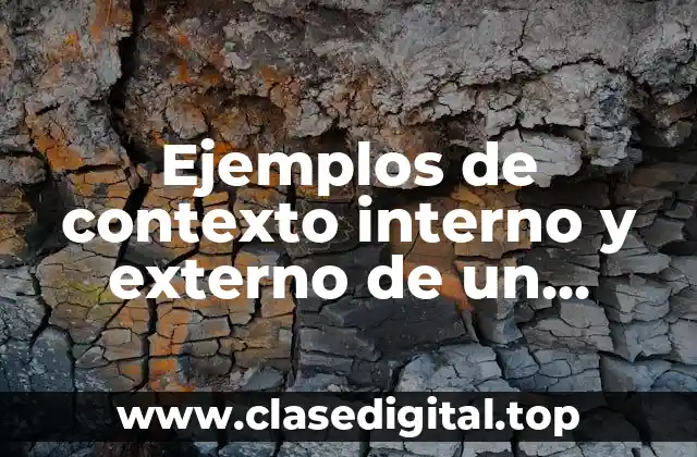 Ejemplos de contexto interno y externo de un preescolar
