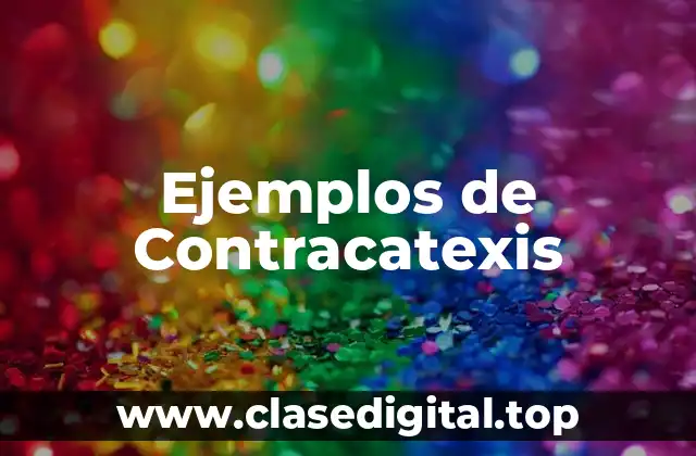 Ejemplos de Contracatexis
