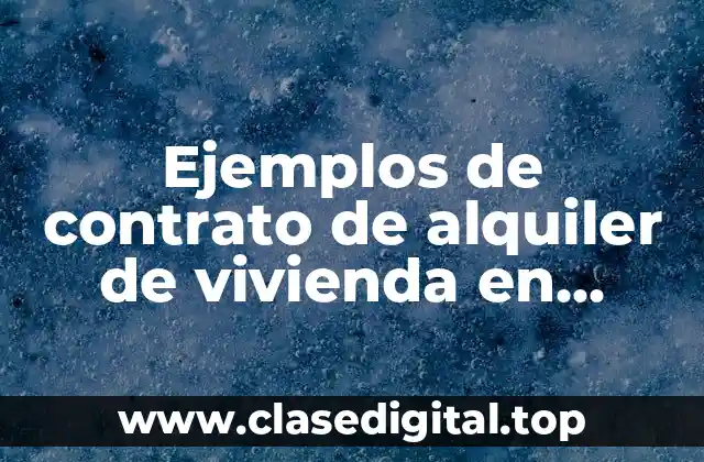 Ejemplos de contrato de alquiler de vivienda en Puerto Rico