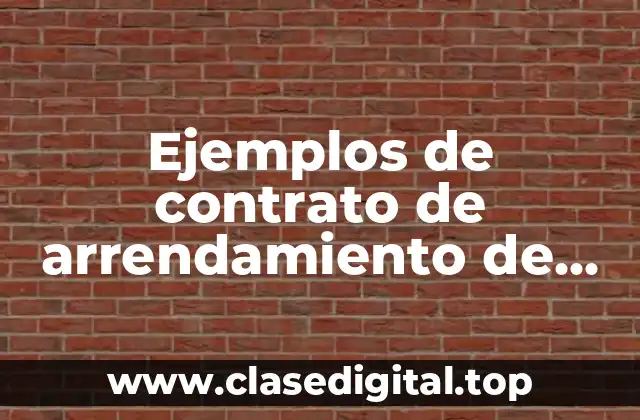 Ejemplos de contrato de arrendamiento de un apartamento
