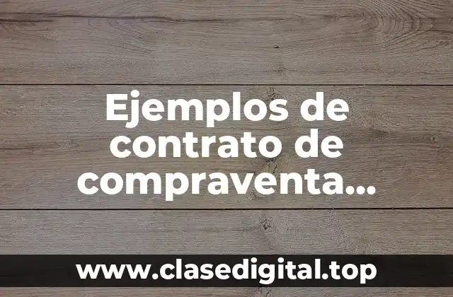 Ejemplos de contrato de compraventa mercantil