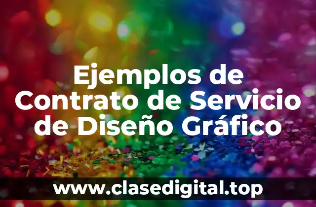 Ejemplos de contratos de servicio de diseño gráfico