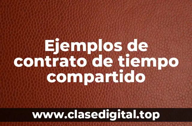 Ejemplos de contrato de tiempo compartido