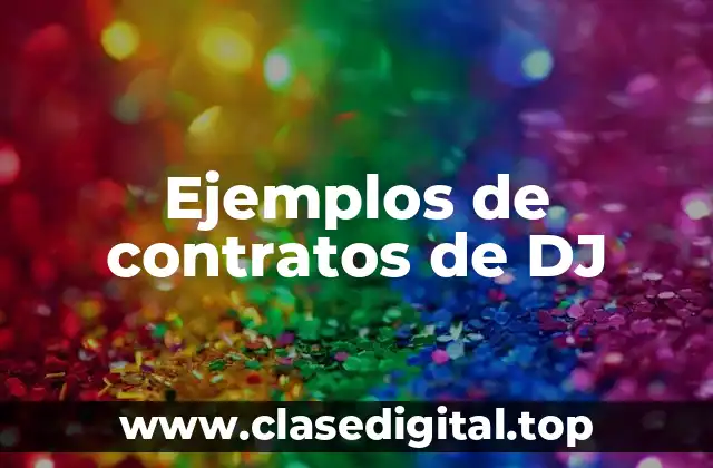 Ejemplos de contratos de DJ