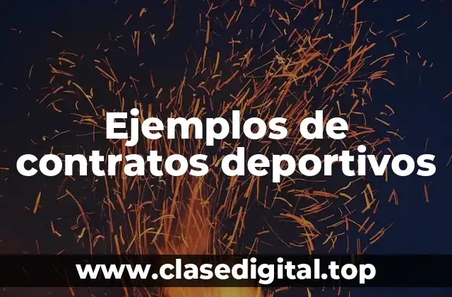 Ejemplos de contratos deportivos
