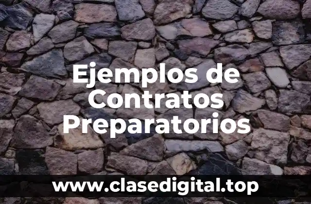 Ejemplos de Contratos Preparatorios
