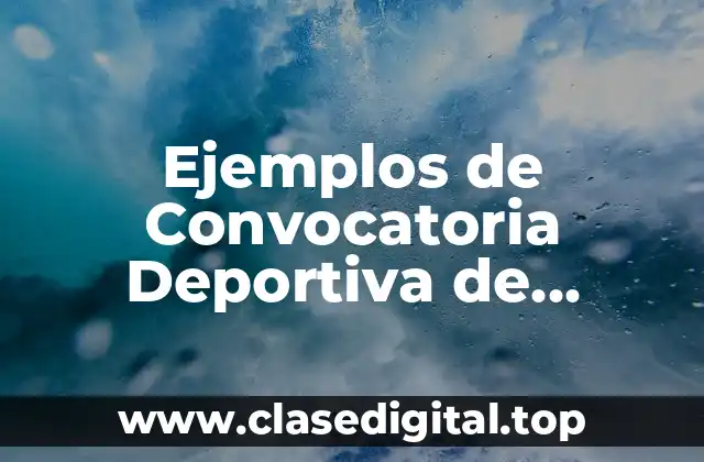 Ejemplos de Convocatoria Deportiva de Basquetbol San Juan Cotzocon