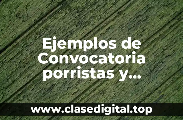 Ejemplos de Convocatoria porristas y Significado