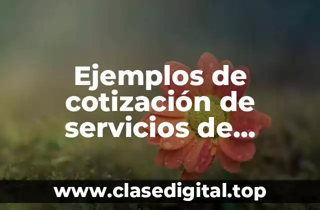 Ejemplos de cotización de servicios de cafeteria