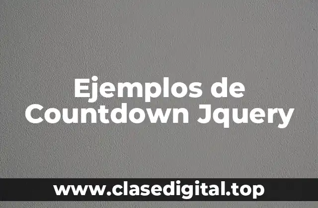 Ejemplos de Countdown Jquery
