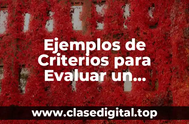 Ejemplos de Criterios para Evaluar un Instructivo y Significado
