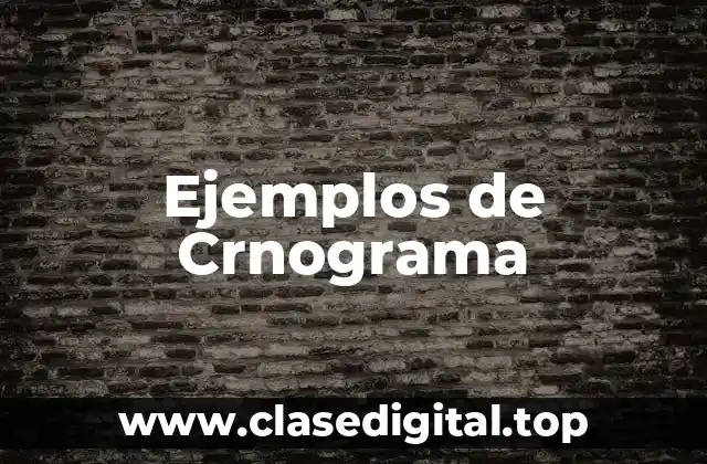 Ejemplos de Crnograma