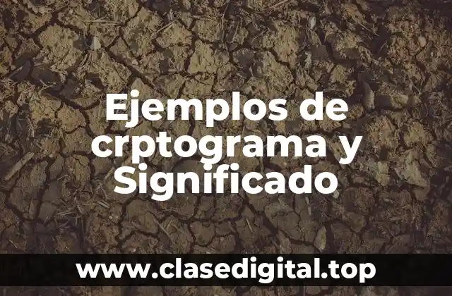 Ejemplos de crptograma