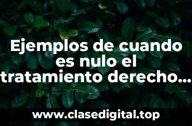 Ejemplos de cuando es nulo el tratamiento derecho romano