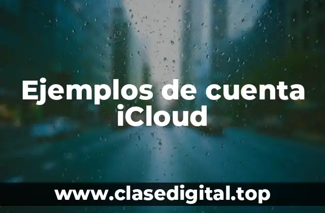 Ejemplos de cuenta iCloud