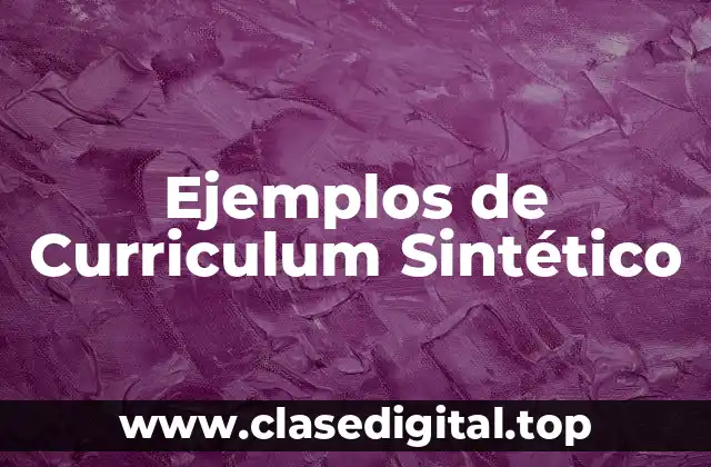 Ejemplos de Curriculum Sintético