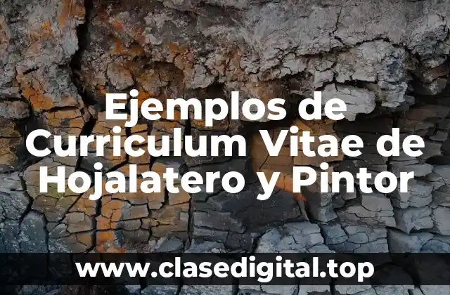 Ejemplos de Curriculum Vitae de Hojalatero y Pintor