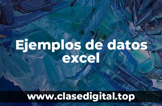 Ejemplos de datos excel