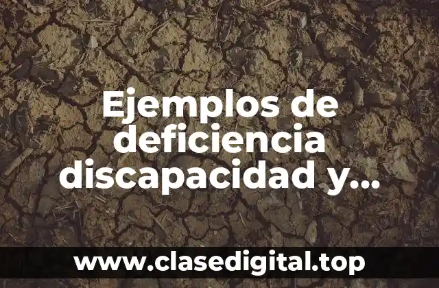 Ejemplos de deficiencia