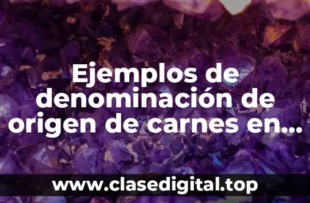 Ejemplos de denominación de origen de carnes en Francia