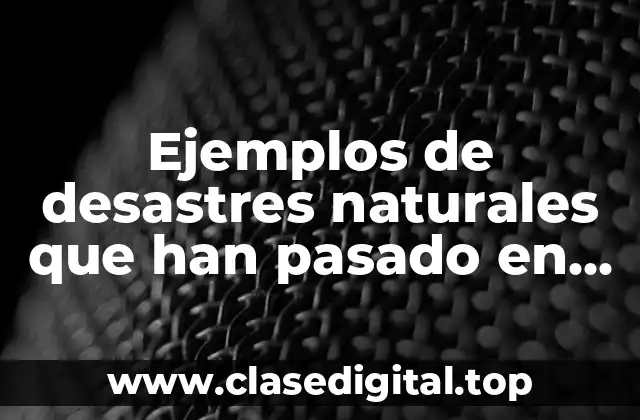 Ejemplos de desastres naturales que han pasado en Zaragoza