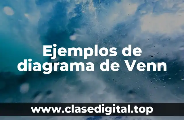 Ejemplos de diagrama de Venn
