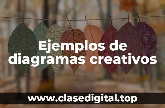 Ejemplos de diagramas creativos