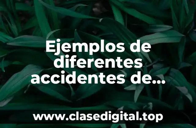 Ejemplos de diferentes accidentes de tránsito