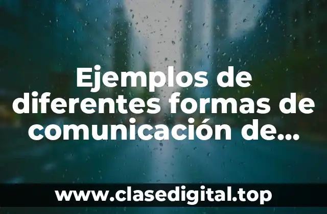 Ejemplos de comunicación de lenguaje no verbal