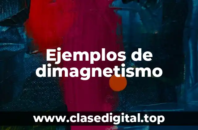 Ejemplos de dimagnetismo