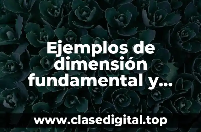 Ejemplos de dimensión fundamental y caracterizadorade un personaje