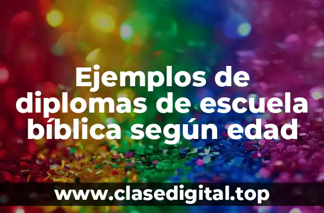 Ejemplos de diplomas de escuela bíblica